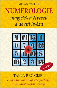 Numerologie magických čtverců a devíti hvězd - Milan Walek - Kliknutím na obrázek zavřete